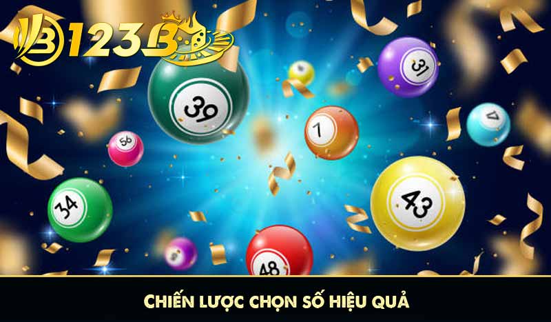 Chiến lược chọn số hiệu quả