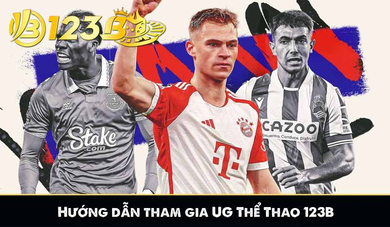 Hướng dẫn tham gia UG Thể Thao 123B