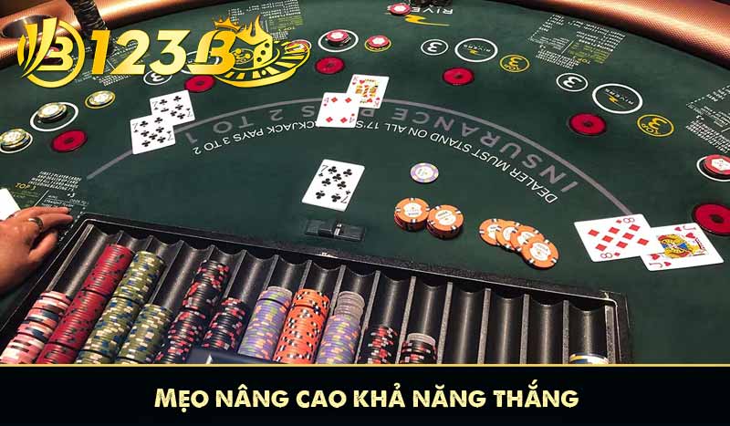 Blackjack 123B – Game Bài Cược 21 Điểm Đầy Tính Toán 13 Mẹo nâng cao khả năng thắng