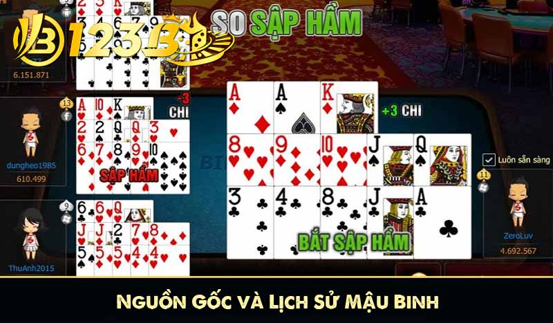 Nguồn Gốc và Lịch Sử Mậu Binh