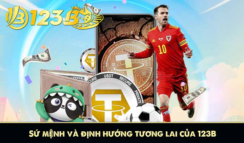 Sứ mệnh và định hướng tương lai của 123B