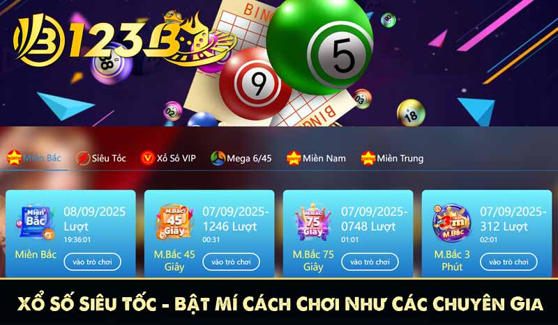 Xổ Số Siêu Tốc - Bật Mí Cách Chơi Như Các Chuyên Gia